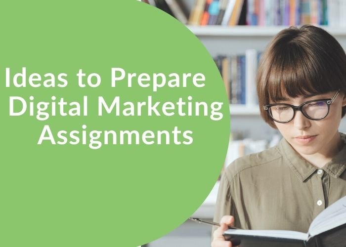 digital marketing assignment for students