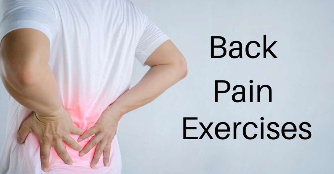 Back Pain Relief Exercises You Can Do At Home